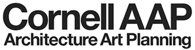 Cornell AAP Architecture Art Planning